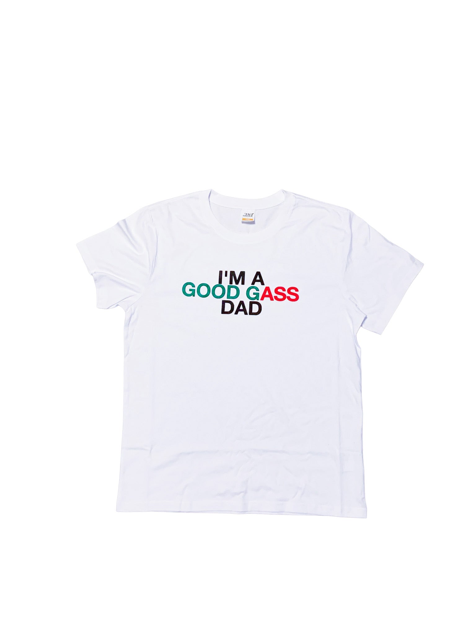 IM A GOOD GASS DAD